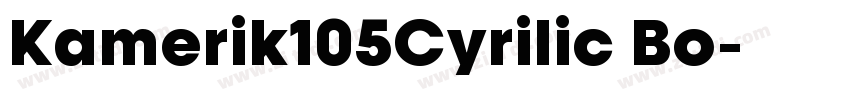 Kamerik105Cyrilic Bo字体转换